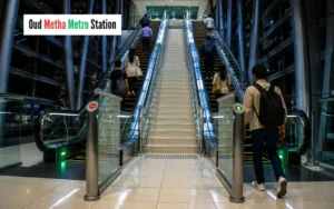 Oud Metha Metro Station