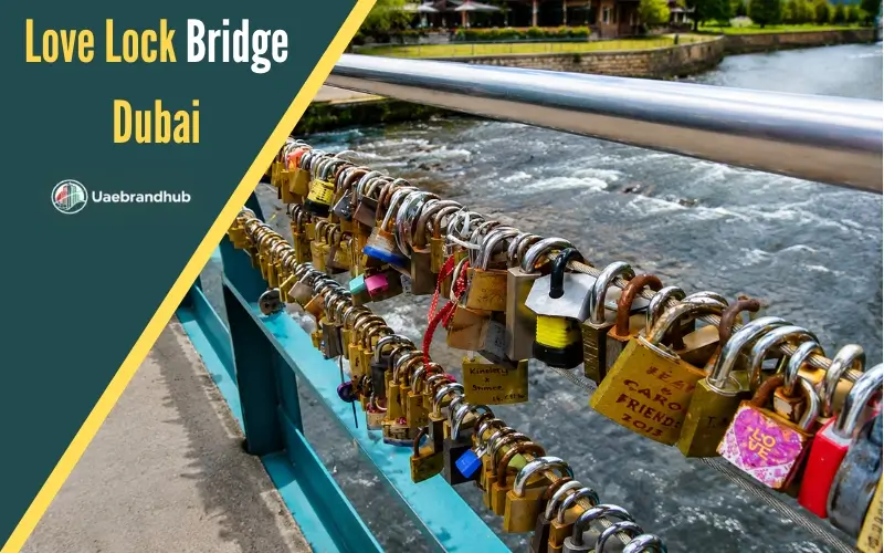 Love Lock Bridge Dubai