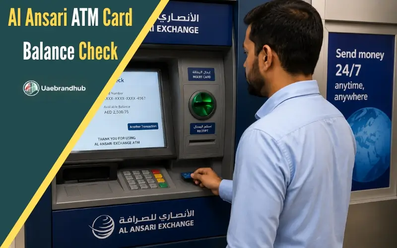 Al Ansari Exchange ATM Card Balance Check