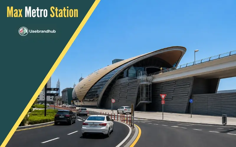 Max Metro Station