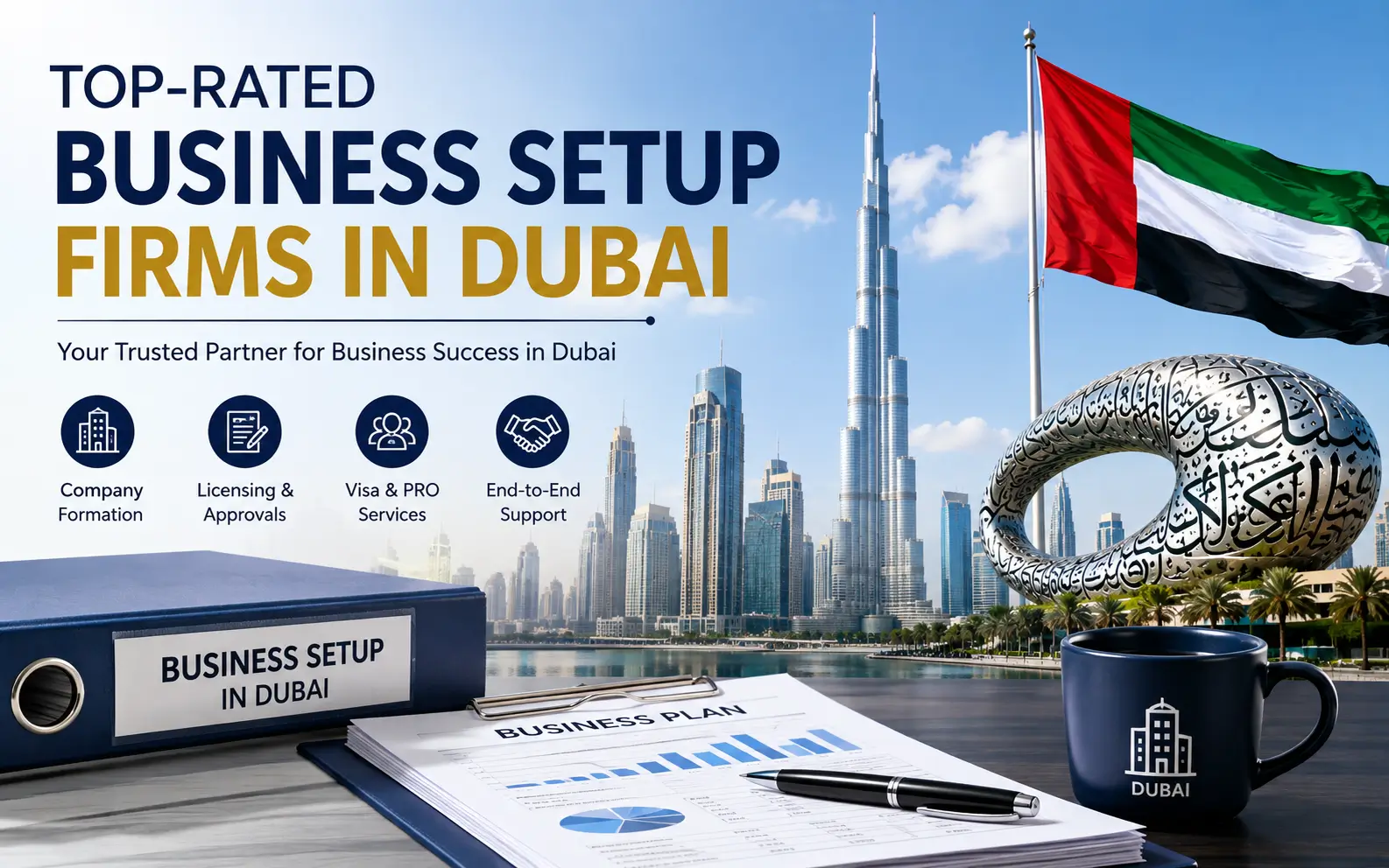 Top-Rated Business Setup Firms in Dubai | Best Companies